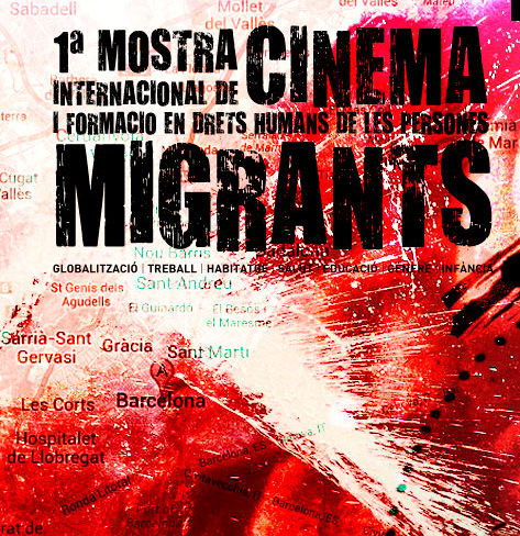 Se viene! 1° Muestra Internacional CineMigrante en Barcelona. Del 2 al 7 de Julio