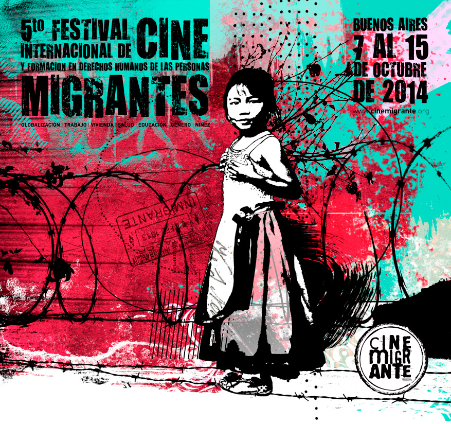 Se viene la 5° Edición del Festival Internacional CineMigrante! Del 7 al 15 de Octubre. Buenos Aires. Argentina